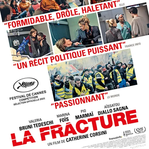 La fracture - COUP DE COEUR DU 17 NOVEMBRE 2021